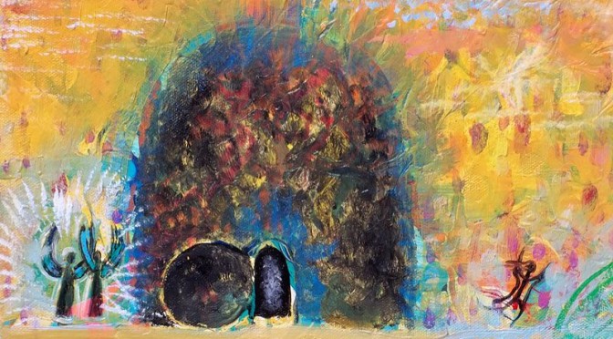 Joy and Fear Mingle in Easter Hope [OR An Easter Riff on Seismic Shifts]